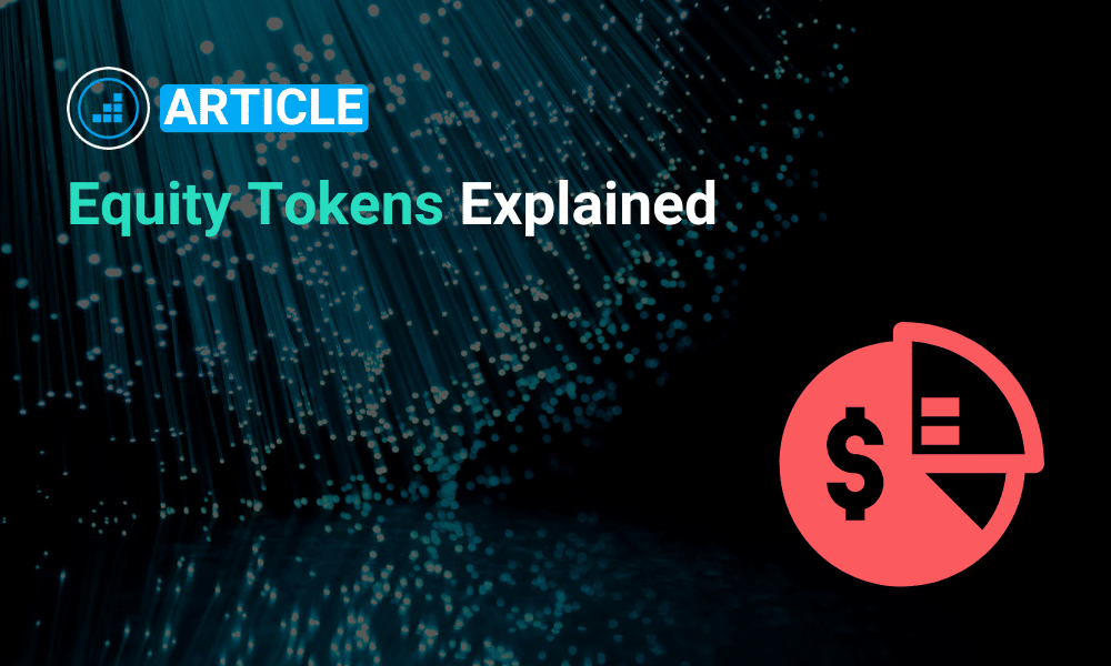 Guide article explaining equity tokens